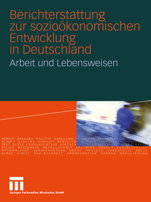 cover image of Berichterstattung zur sozioökonomischen Entwicklung in Deutschland
